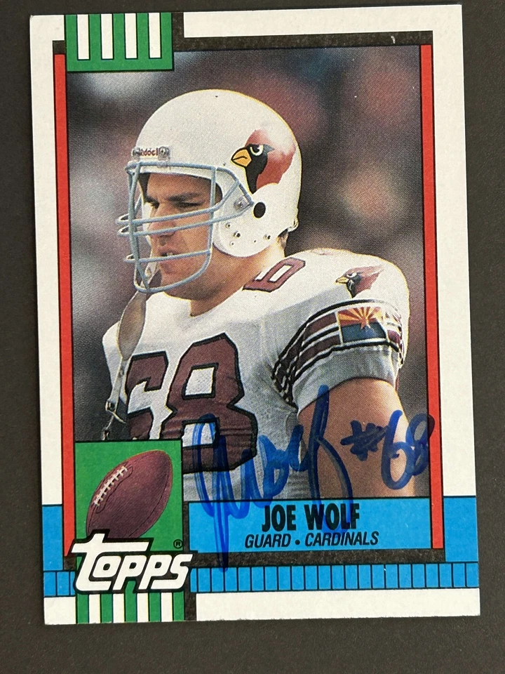 Joe Wolf Autograph Signed 1990 Topps Phoenix Cardinals - Image 1 of 1
