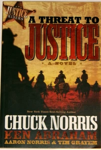 Threat to Justice by Ken Abraham, Chuck Norris, Aaron Norris, Tim Grayem, New - Picture 1 of 1