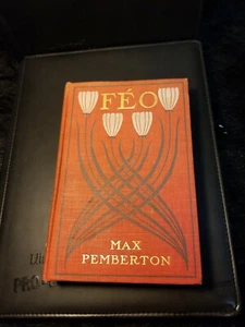 FEO Max Pemberton Book Romance Novel 1899 VTG HTF RARE Antique Old - Picture 1 of 12