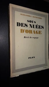 SOUS DES NUÉES D'ORAGE - RÉCIT DE VOYAGE - Alexandra David-Neel - 1950 - Picture 1 of 5