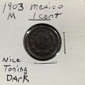 1903-M Mexico 1 Centavo Coin Nice Dark Toning Free Shipping USA - Picture 1 of 6