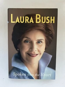 Spoken from the Heart Signed by Laura Bush (NEW 1st Ed & 1st Printing) - Bild 1 von 7