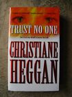 Christiane Heggan - Trust No One - 1999 - paperback