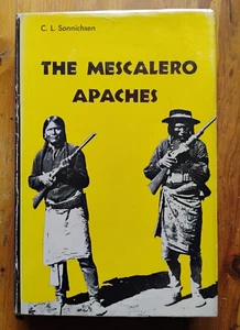 Vintage HC The Mescalero Apaches C L Sonnichsen 1958 1st Edition - Picture 1 of 6