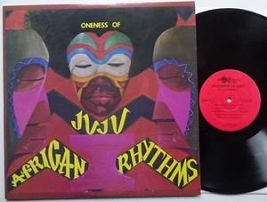 LP: Oneness Of Juju – African Rhythms (Black Fire – BF19751) - Bild 1 von 2