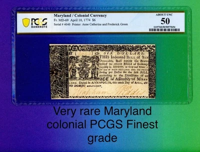 FR.MD-69 APRIL 16  1774 State Of Maryland $6 Colonial Currency PCGS 50 Very Rare - Image 1 of 2