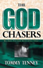 Tommy Tenney God Chasers (Gebundene Ausgabe)