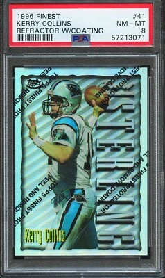 PSA 8  1996 FINEST REFRACTOR WITH COATING #41 KERRY COLLINS  *pop 1 none higher* - Image 1 of 2