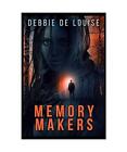Memory Makers, Debbie De Louise