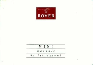 MINI ROVER - CLASSICA - USO E MANUTENZIONE! - Foto 1 di 1