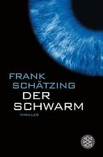 Der Schwarm de Schätzing, Frank | Livre | état acceptable