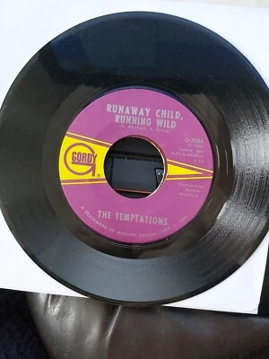 TEMPTATIONS I NEED YOUR LOVIN / RUNAWAY CHILD RUNNING WILD (GORDY) 7084 MINT - Image 1 of 4