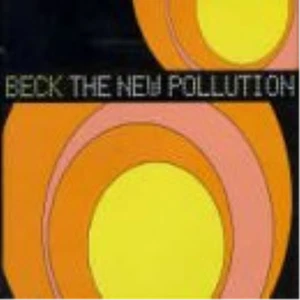 Beck The New Pollution (CD) - Bild 1 von 1