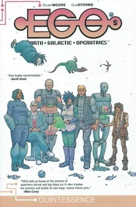 EGOs Earth Galactic Operatives Vol 1 Stuart Moore Gus Storms Image Comics TPB - Foto 1 di 2
