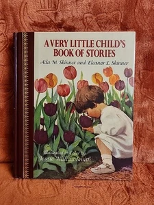 A Very Little Child's Book Of Stories By Ada M. Skinner & Eleanor L. Skinner. - Imagen 1 de 7