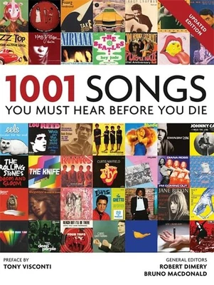 1001 Songs: You Must Hear Before You Die by Dimery, Robert Book The Cheap Fast - Image 1 of 2