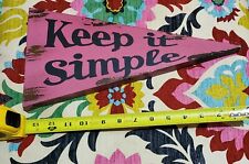 Wooden 13 In.  "Keep It Simple" Decorative Sign (pre-owned)