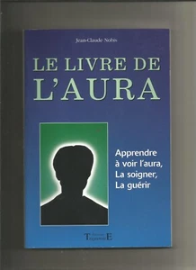 Le Livre de l'Aura - Jean-Claude Nobis - Foto 1 di 1