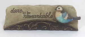 Carson Home Accents Songbird Bar “Dare To Be Remarkable” Inspirational Plaque - Picture 1 of 9