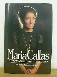 Maria Callas Die Frau hinter der Legende von Arianna Stassinopoulos 1981 HB/DJ - Bild 1 von 1
