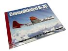 Visual History Consolidated B-36 Peacemaker Book