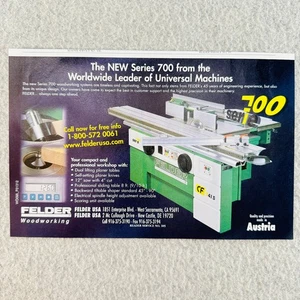 Felder Universal Woodworking 2001 Print Ad Series 700 Table Saw Austria - Picture 1 of 1