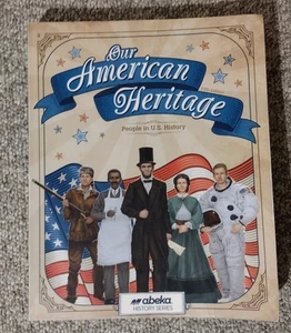 Abeka Our American Heritage Student Textbook Fifth Edition - Picture 1 of 1