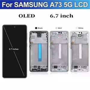 For Samsung Galaxy A73 5G A736B/DS OLED LCD Display Touch Screen Digitizer Frame - Bild 1 von 9
