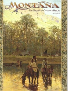 Montana Magazine Western History Freeman Curtiss 1806 Expedition Borax Mines - Picture 1 of 16