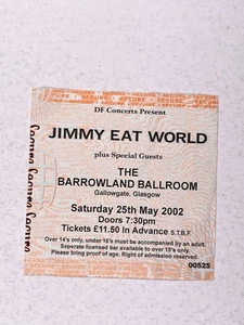 Jimmy Eat World Concert Ticket Original The Barrowland Ballroom 25th May 2002 - Picture 1 of 12