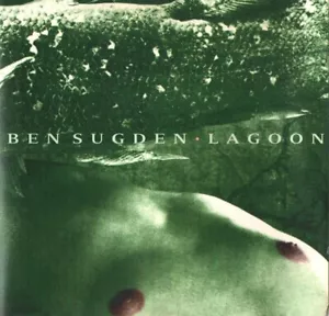 Ben Sugden - Lagoon (CD 2003) No Barcode - Imagen 1 de 1