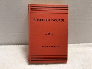 Disputed Passage by Lloyd C. Douglas 1939 Grosset and Dunlap mn1466 - Picture 1 of 8