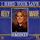 45 tours vinyle Kelly Marie I need your love