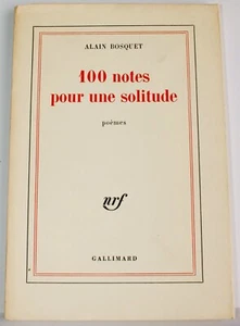 ALAIN BOSQUET SIGNED NUMBERED 100 NOTES POUR UNE SOLITUDE 1970 TO GINA PELLON - Imagen 1 de 7