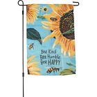 "Bee Kind, Bee Humble, Be Happy" Garden Flag #100-S555