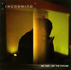 Incognito - No Time Like The Future (CD, Album)