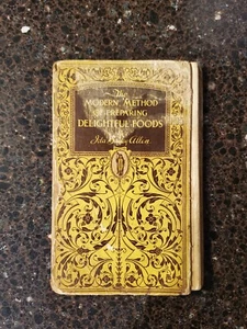 Modern Method Of Preparing Delightful Foods Ida Bailey Allen 1927 - Picture 1 of 12