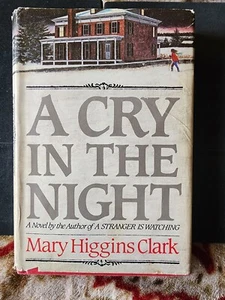 A Cry In The Night By Mary Higgins Clark. HC 1982. - Picture 1 of 5