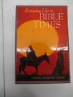 GREAT RELIGIONS OF THE WORLD EVERY DAY LIFE IN THE BIBLE NATIONAL GEOGRAPHIC HC