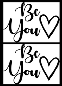Be You - Car Truck Window Laptop Notebook Tablet Two 5" Black Vinyl Decals - Picture 1 of 1