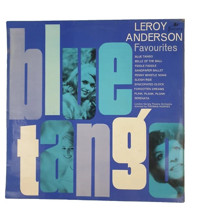 London Variety Theatre Orchestra - Blue Tango & Other Leroy Anderson Favourites - Image 1 of 4