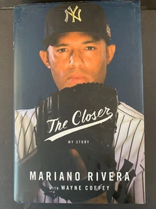 The Closer : My Story by Mariano Rivera (2014, HC DJ) 1st Edition 1st Printing - Imagen 1 de 9