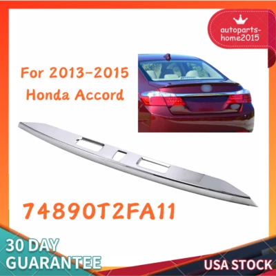 Fits For 2013-2015 Honda Accord Sedan Rear Tail Gate Cover Trim Molding Chrome - Image 1 of 4