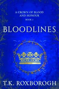 Linie krwi (Korona krwi i honoru), Roxborogh, T. K., Dobra książka