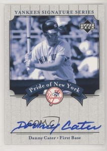 2003 Upper Deck Yankees Signature Series Pride of New York Danny Cater Auto