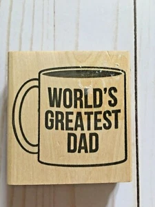 American Crafts "World's Greatest Dad" Rubber Mounted Wood Stamp Card Making (cl - Picture 1 of 4