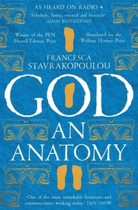 God: An Anatomy - As heard on Radio 4 by Francesca Stavrakopoulou Paperback Book - Picture 1 of 1