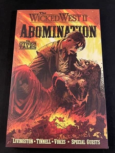 THE WICKED WEST Vol. 2: ABOMINATION & OTHER TALES Trade Paperback - Bild 1 von 2