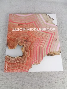 Jason Middlebrook Miles McEnery Gallery 14. März - 15. April 2019 Kunstbuch - Bild 1 von 10