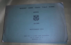 MERCHANT MARINE COUNCIL PUBLIC HEARING SEPT. 1954 AGENDA CG-249 - Picture 1 of 7